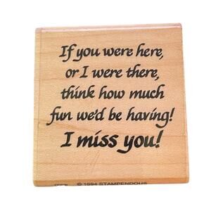 Stampendous Rubber Stamp If You Were Here D70 1994